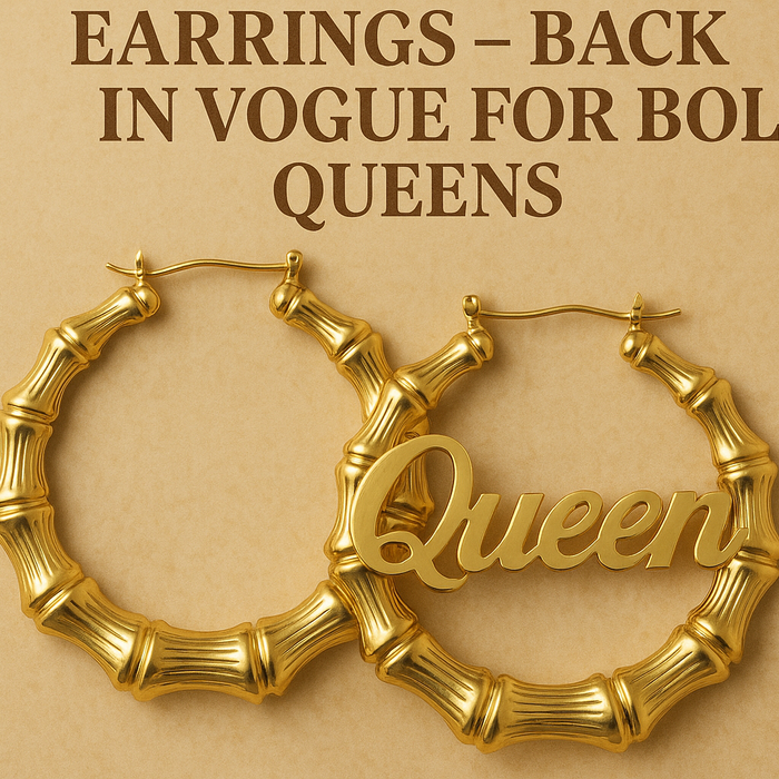 Custom Gold Bamboo Earrings – Back in Vogue for Bold Queens | Sairahaz
