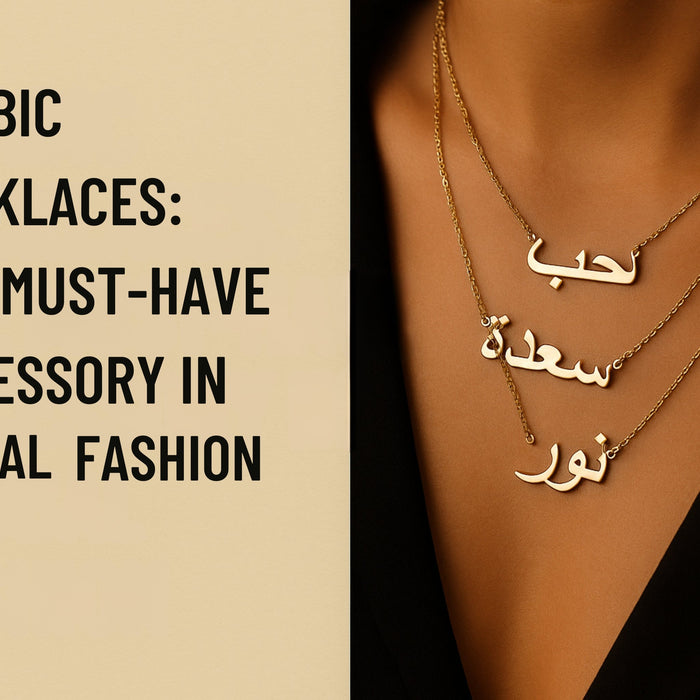 Arabic Necklaces: The Must-Have Accessory in Global Fashion